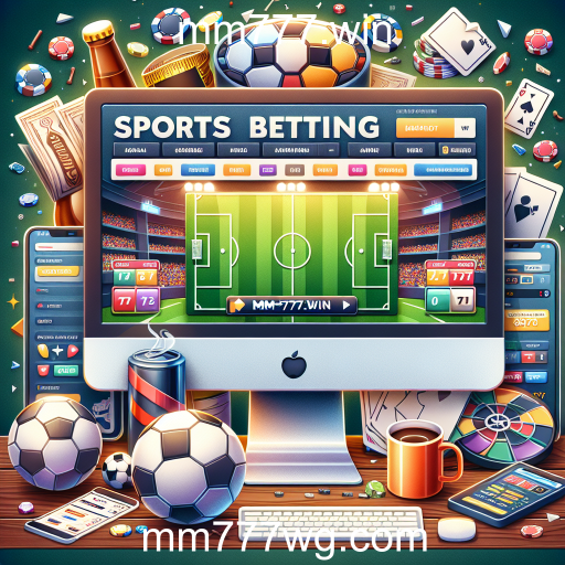 Explore o Mundo das Apostas Esportivas no mm777.win